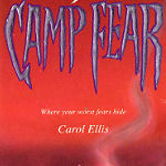 Camp Fear by Carol Ellis