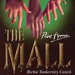 The Mall by Richie Tankersley Cusick