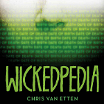 Wickedpedia by Chris Van Etten