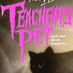 Teacher's Pet by Richie Tankersley Cusick