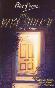 The Baby-Sitter II by R. L. Stine