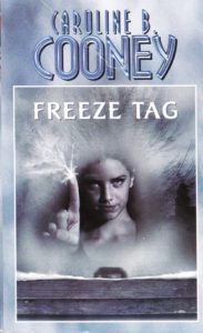 Freeze Tag by Caroline B Cooney - Scan by Mimi