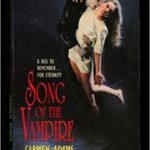 cover of Song of the Vampire by Carmen Adams, dramatic image of white dude vampire holding a fainting white woman
