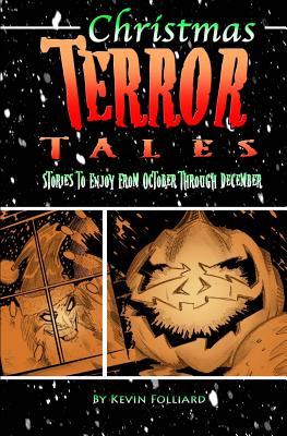 Christmas Terror Tales Cover by J.T. Molloy