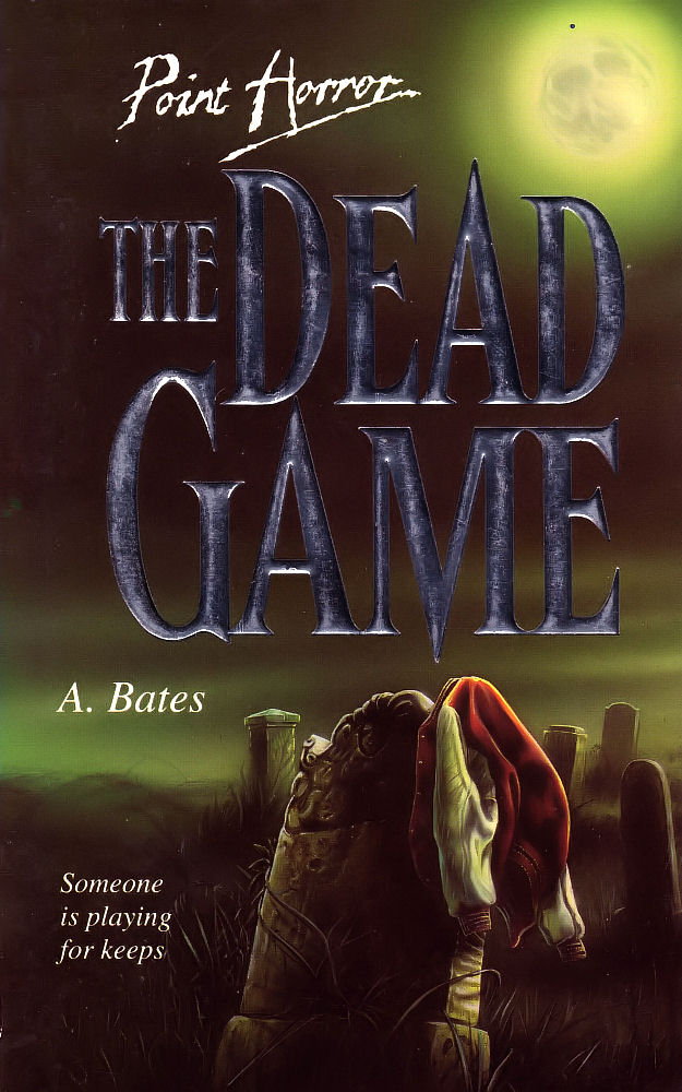 The Dead Game by A Bates