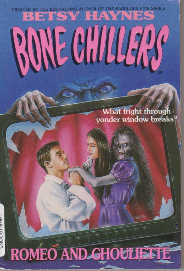 Recap 134 Bone Chillers 23 Romeo and Ghouliette by Betsy Haynes