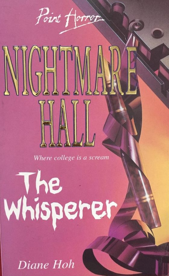 Diane Hoh - Nightmare Hall - The Whisperer