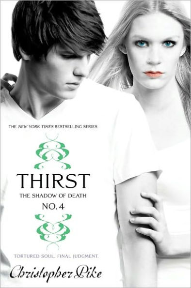 Cover of The Last Vampire #8 | Thirst #4 Shadow of Death by Christopher Pike