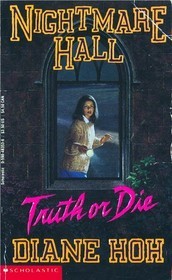 Nightmare Hall Truth or Die cover